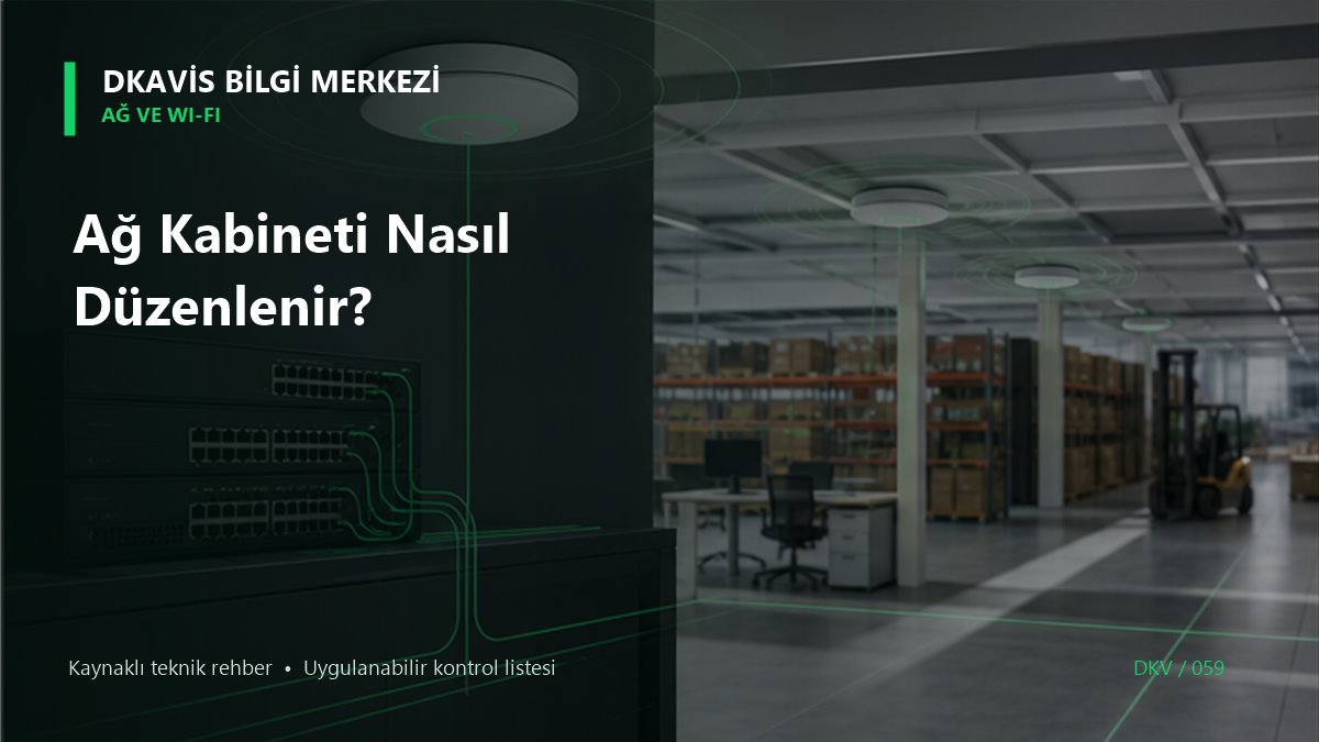 Ağ Kabineti Nasıl Düzenlenir? teknik rehber kapak görseli