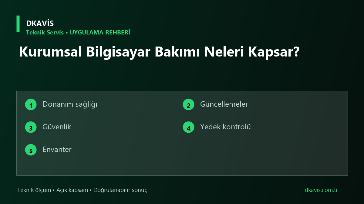 Kurumsal Bilgisayar Bakımı Neleri Kapsar? için beş teknik karar ölçütü