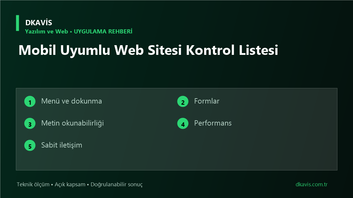 Mobil Uyumlu Web Sitesi Kontrol Listesi için beş teknik karar ölçütü